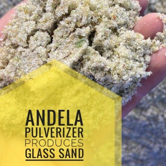 Glass pulverizers create clean engineered glass sand